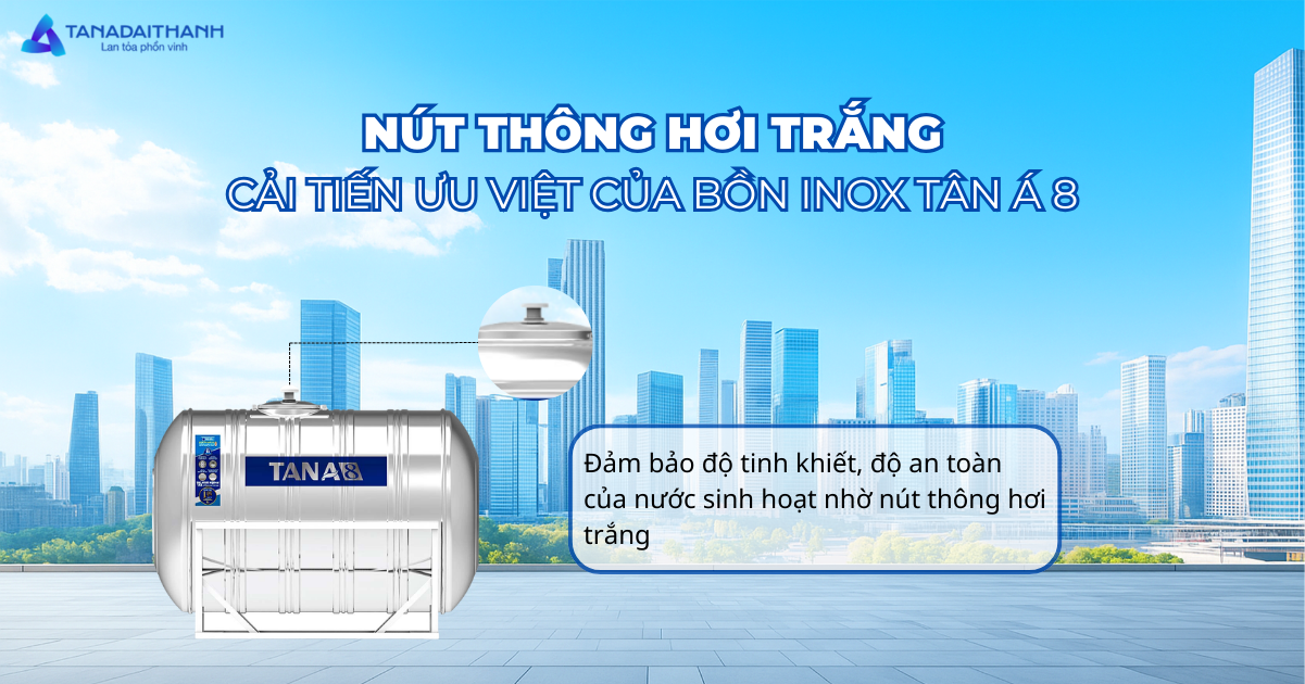 Ưu điểm của bồn nước Tân Á 8
