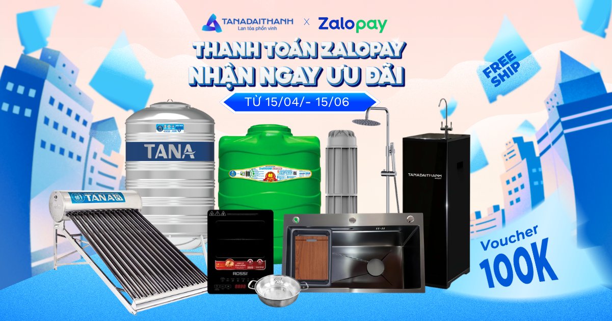 Ưu đãi Zalopay cùa Tân Á Đại Thành