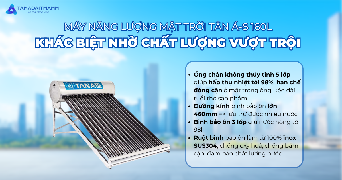Máy năng lượng mặt trời Tân Á-8160L