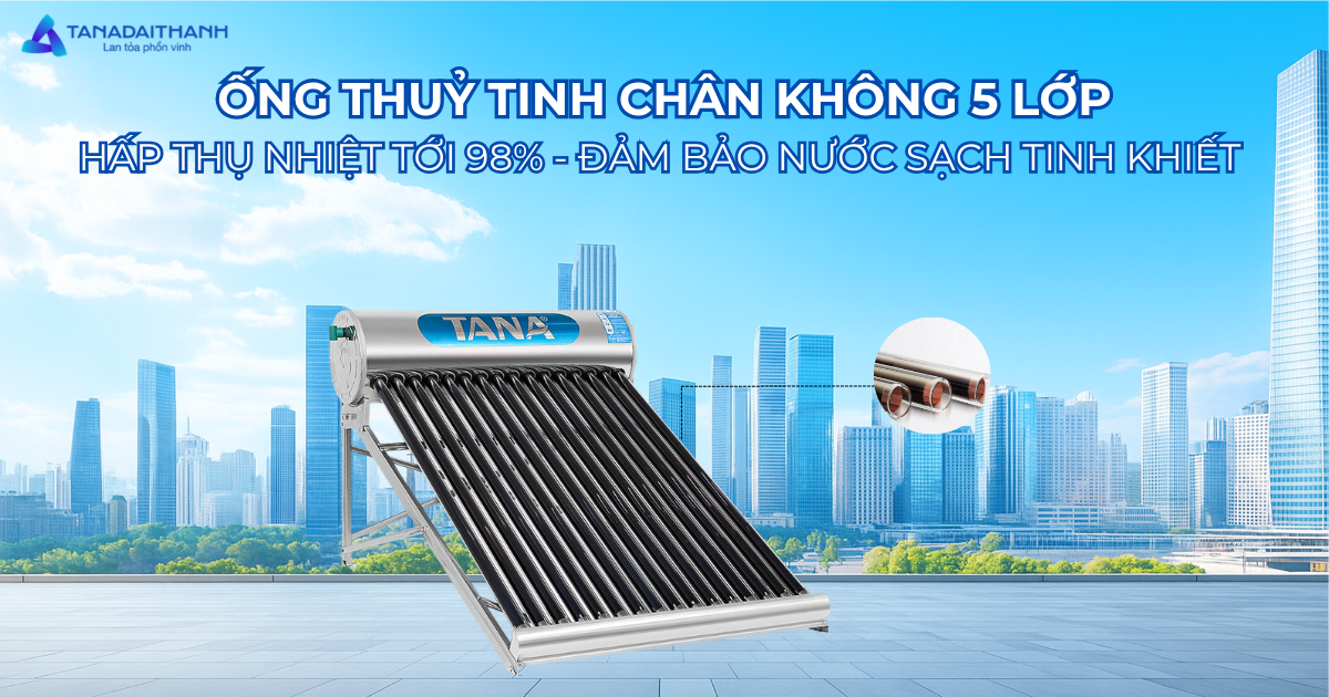Máy năng lượng mặt trời Tân Á GO 160L