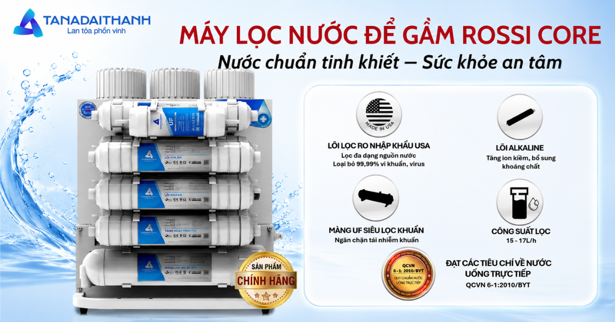 Máy lọc nước Rossi Core