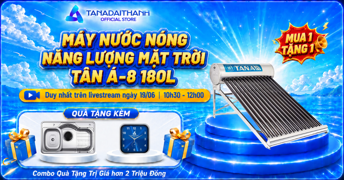 Livestream Shop Tân Á Đại Thành 19/06 có ưu đãi mua 1 tặng 1