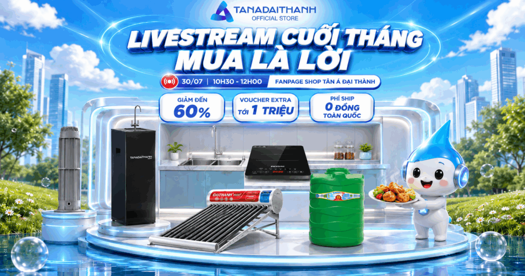 Livestream siêu sale cuối tháng Shop Tân Á Đại Thành có ưu đãi gì?