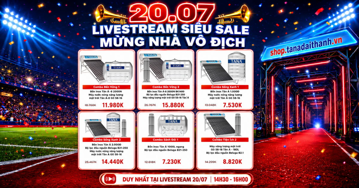 Livestream Shop Tân Á Đại Thành 20/7 có gì?