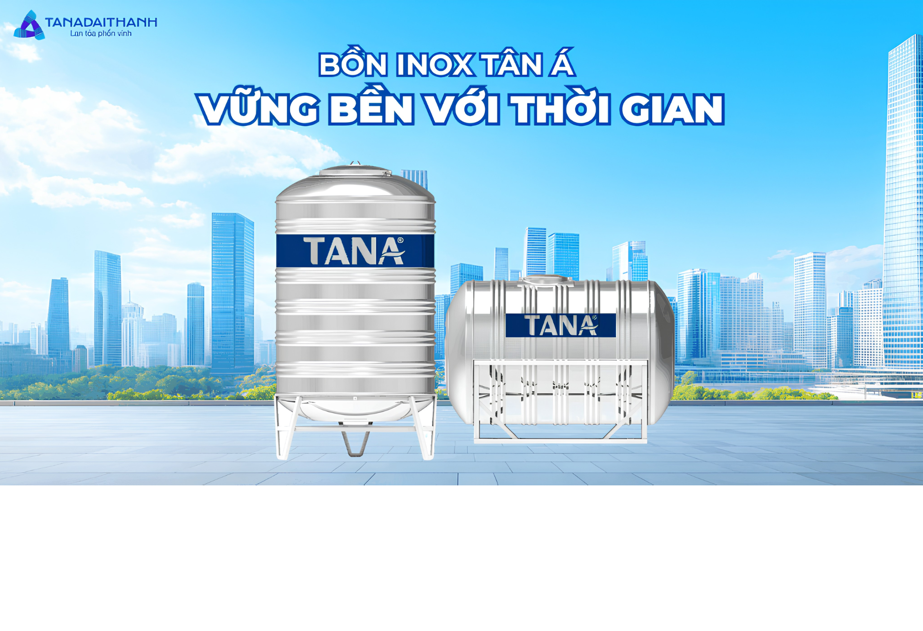 Bồn nước inox Tân Á Đại Thành có mức giá đa dạng, phù hợp cho mọi gia đình