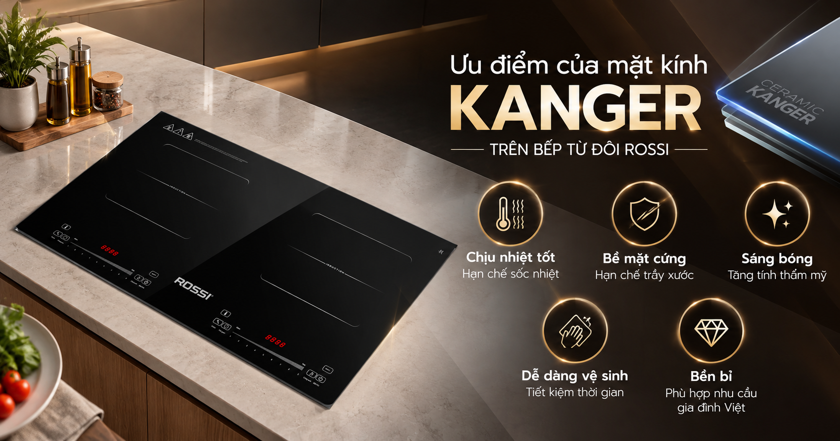 Bếp từ đôi Rossi sử dụng mặt kính gì?