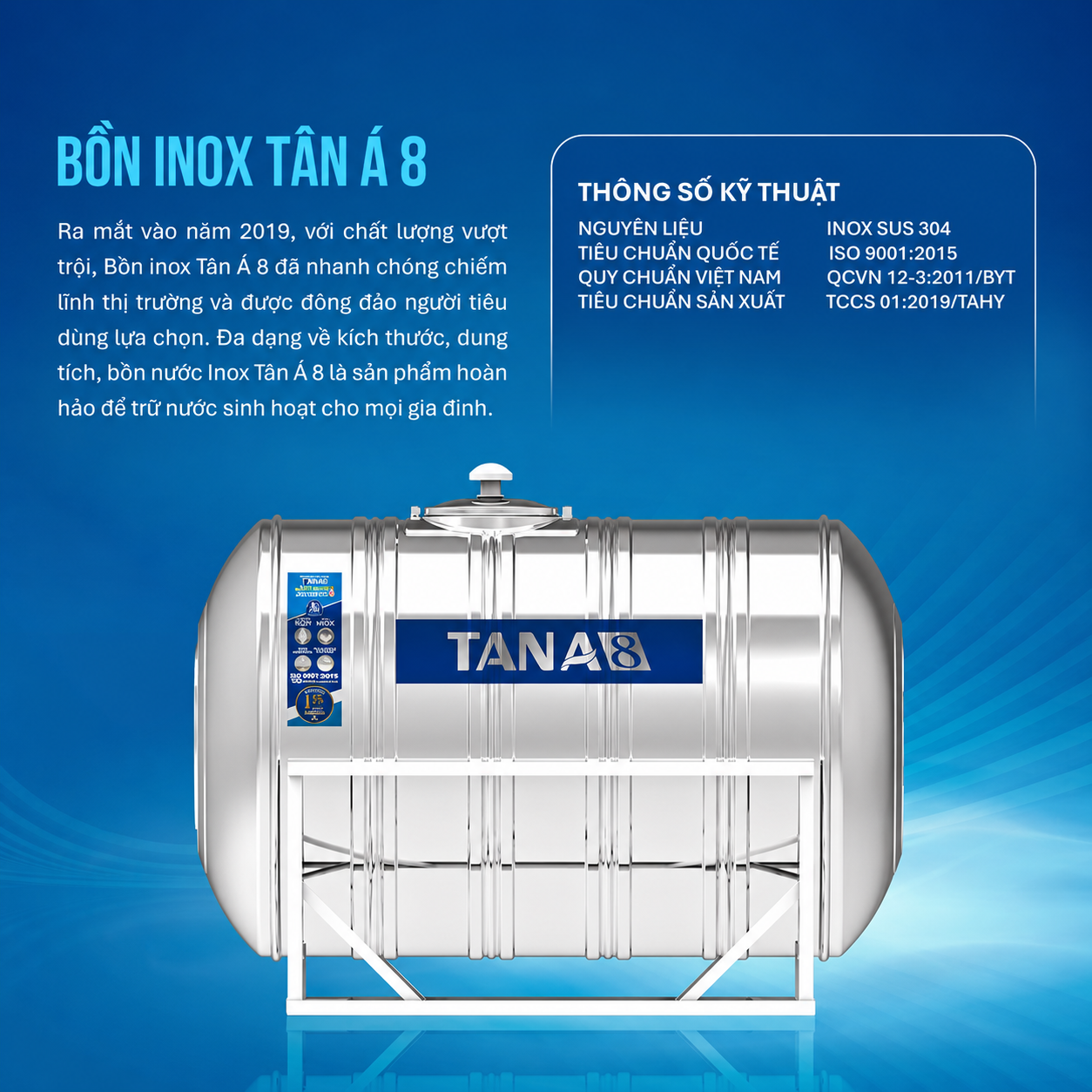 Bồn inox Tân Á-8 GO hỗ trợ giảm nguy cơ ăn mòn từ bên trong và tăng độ ổn định của thân bồn